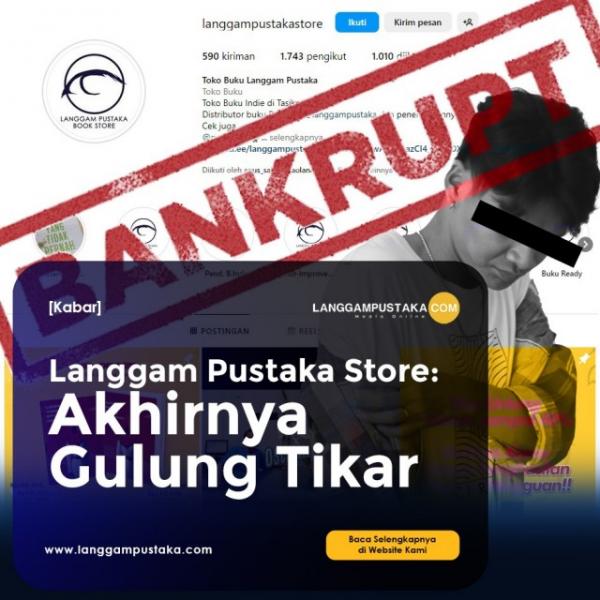 Langgam Pustaka Store: Akhirnya Gulung Tikar!